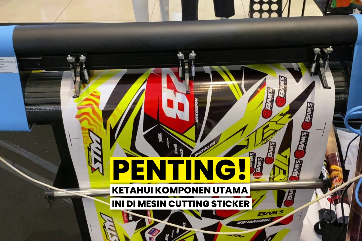Mesin Cutting Sticker Dengan Berbagai Komponen Utama Seperti Pisau Pemotong, Holder Pisau, Dan Motor Penggerak.