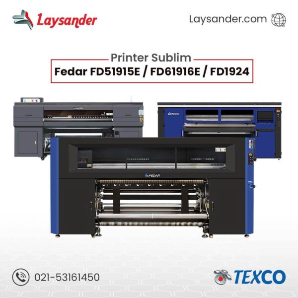 Printer Sublim Fedar FD51915E, FD61916E, FD1924