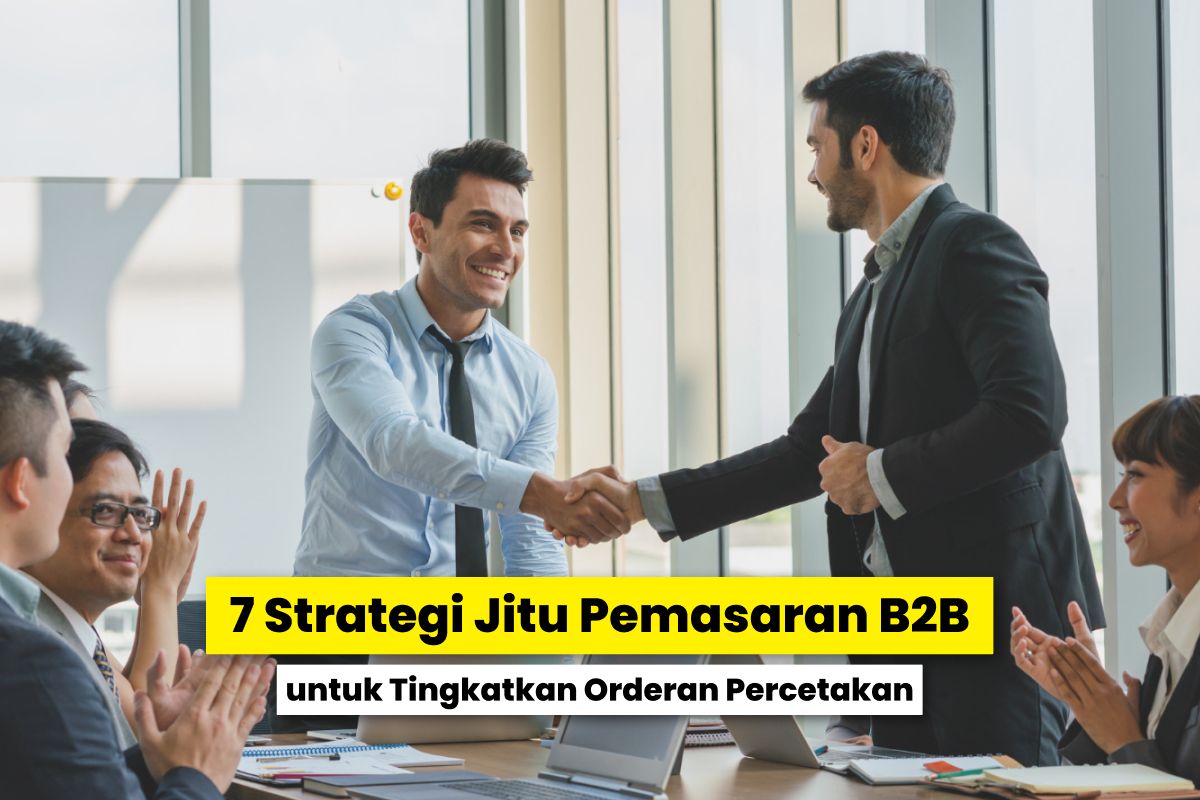 Pemilik Bisnis Percetakan Menghadapi Tantangan Dalam Menarik Pelanggan Korporat Secara Konsisten.