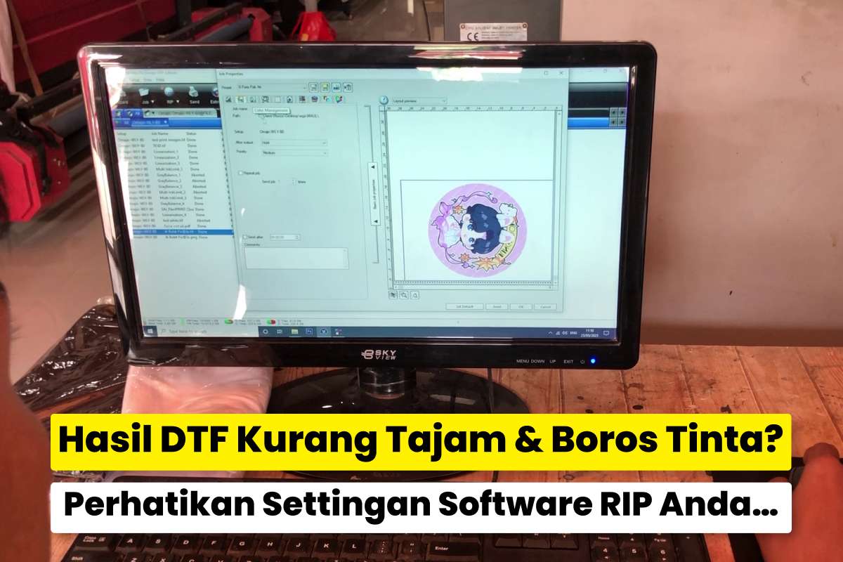 Monitor Komputer Menampilkan Software Rip Untuk Pengaturan Cetak Dtf Agar Hasil Lebih Tajam Dan Hemat Tinta.