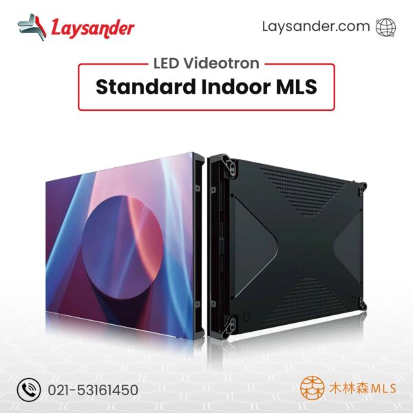 LED Videotron Indoor MLS Standard